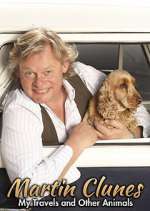 Watch Martin Clunes: My Travels and Other Animals 5movies