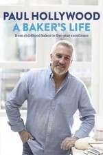 Watch Paul Hollywood: A Baker's Life 5movies