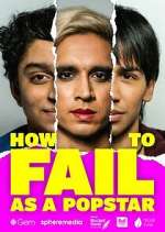 Watch How to Fail as a Popstar 5movies