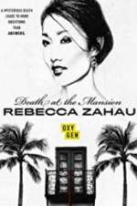 Watch Death at the Mansion: Rebecca Zahau 5movies