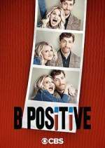 Watch B Positive 5movies