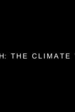 Watch Earth: The Climate Wars 5movies