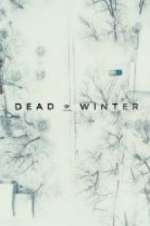 Watch Dead of Winter 5movies