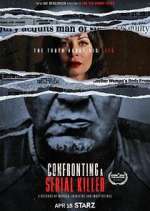 Watch Confronting a Serial Killer 5movies