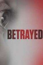 Watch Betrayed 5movies