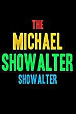 Watch The Michael Showalter Showalter 5movies