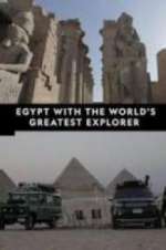 Watch Egypt With The World\'s Greatest Explorer 5movies