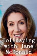 Watch Holidaying with Jane McDonald 5movies