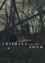 Watch Children of the Snow 5movies