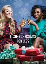 Watch Luxury Christmas for Less 5movies