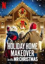 Watch Holiday Home Makeover with Mr. Christmas 5movies