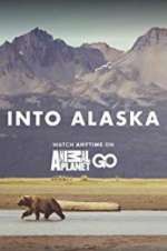 Watch Into Alaska 5movies