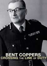 Watch Bent Coppers: Crossing the Line of Duty 5movies