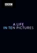 Watch A Life in Ten Pictures 5movies