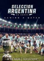 Watch Selección Argentina, la serie - Camino a Qatar 5movies