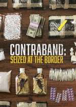 Contraband: Seized at the Border 5movies