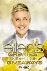 Watch Ellen\'s Greatest Night of Giveaways 5movies