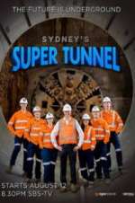 Watch Sydney\'s Super Tunnel 5movies