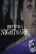 Watch Your Worst Nightmare 5movies