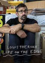 Watch Louis Theroux: Life on the Edge 5movies