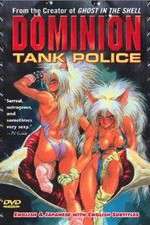 Watch Dominion tank police 5movies