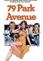 Watch 79 Park Avenue 5movies