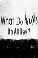 Watch What Do Artists Do All Day? 5movies