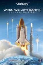 Watch When We Left Earth The NASA Missions 5movies