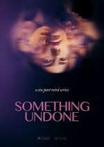 Watch Something Undone 5movies