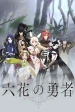 Watch Rokka no Yuusha 5movies