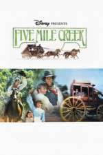 Watch Five Mile Creek 5movies