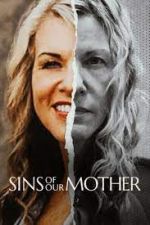 Watch Sins of Our Mother 5movies