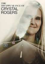 Watch The Disappearance of Crystal Rogers 5movies