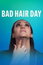 Watch Bad Hair Day 5movies