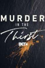 Watch Murder In The Thirst 5movies