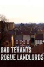 Watch Bad Tenants, Rogue Landlords 5movies