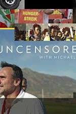 Watch Uncensored with Michael Ware 5movies