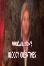 Watch Amanda Burton's Bloody Valentines 5movies