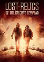 Watch Lost Relics of the Knights Templar 5movies