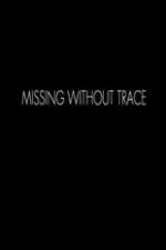 Watch Missing Without Trace 5movies