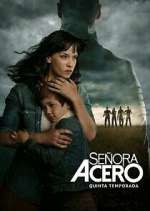 Watch Señora Acero 5movies