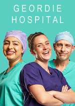 Watch Geordie Hospital 5movies