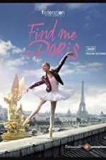 Watch Find Me in Paris 5movies