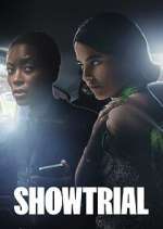 Watch Showtrial 5movies