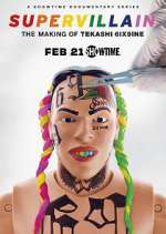 Watch Supervillain: the Making of Tekashi 6ix9ine 5movies