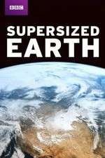 Watch Supersized Earth 5movies