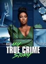 Watch My True Crime Story 5movies