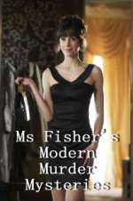 Watch Ms Fisher\'s Modern Murder Mysteries 5movies