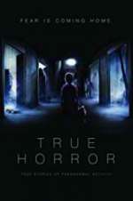 Watch True Horror 5movies