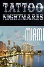 Watch Tattoo Nightmares Miami 5movies